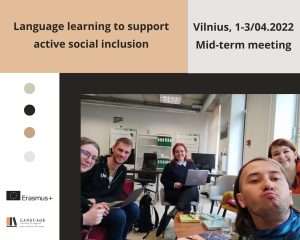 Language learning to support active social inclusion mid-term meeting in Vilnius!