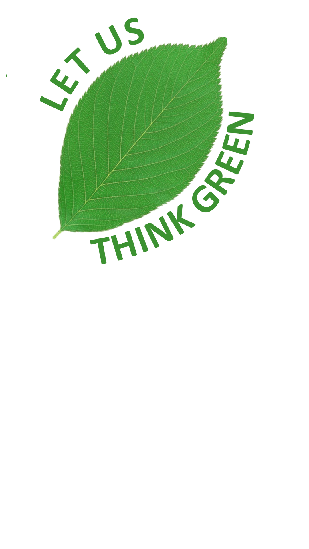Let Us Think Green